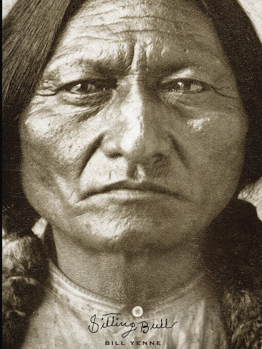 Title details for Sitting Bull by Bill Yenne - Available